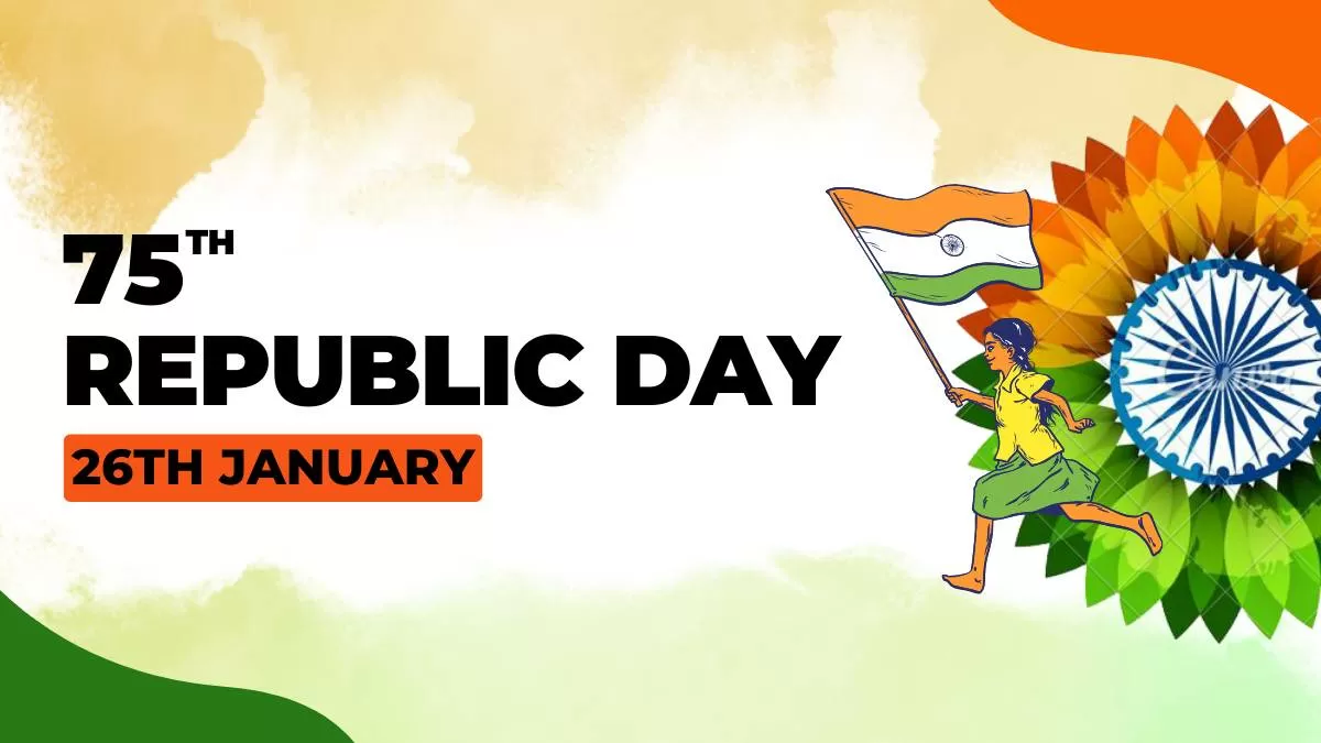 75th Republic Day 2024, 75th republic Day, India Republic Day