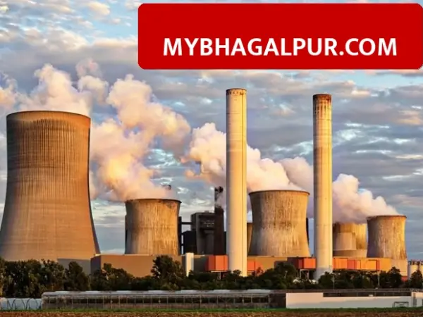 बिहार के बांका में न्यूक्लियर पावर प्लांट लगाने की तैयारी, सुल्तानगंज से पाइपलाइन के जरिए जाएगा गंगा का पानी