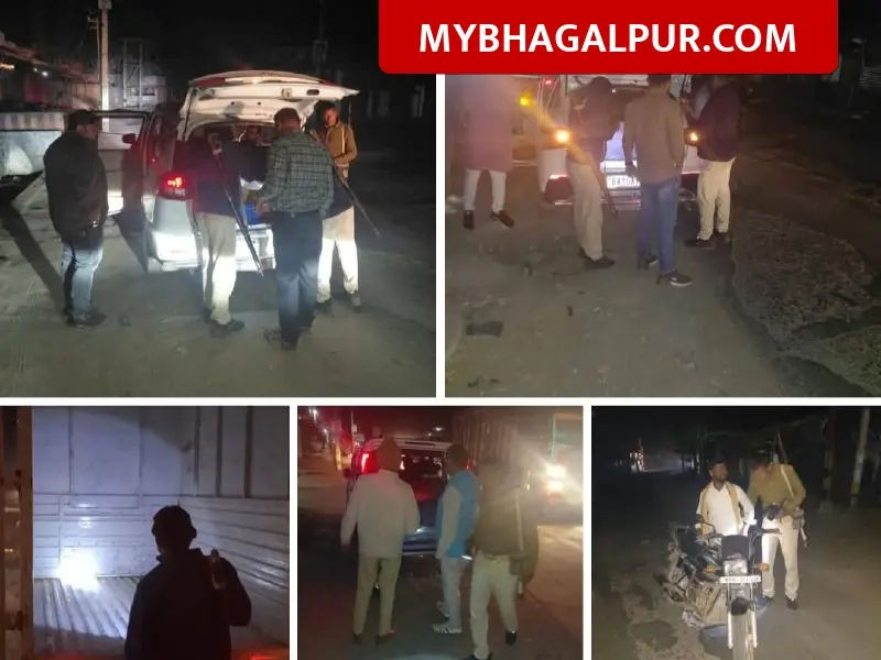 भागलपुर में होली से पहले पुलिस का ‘रोको-टोको’ अभियान, सड़क पर बेवजह घूमने वालों की अब खैर नहीं